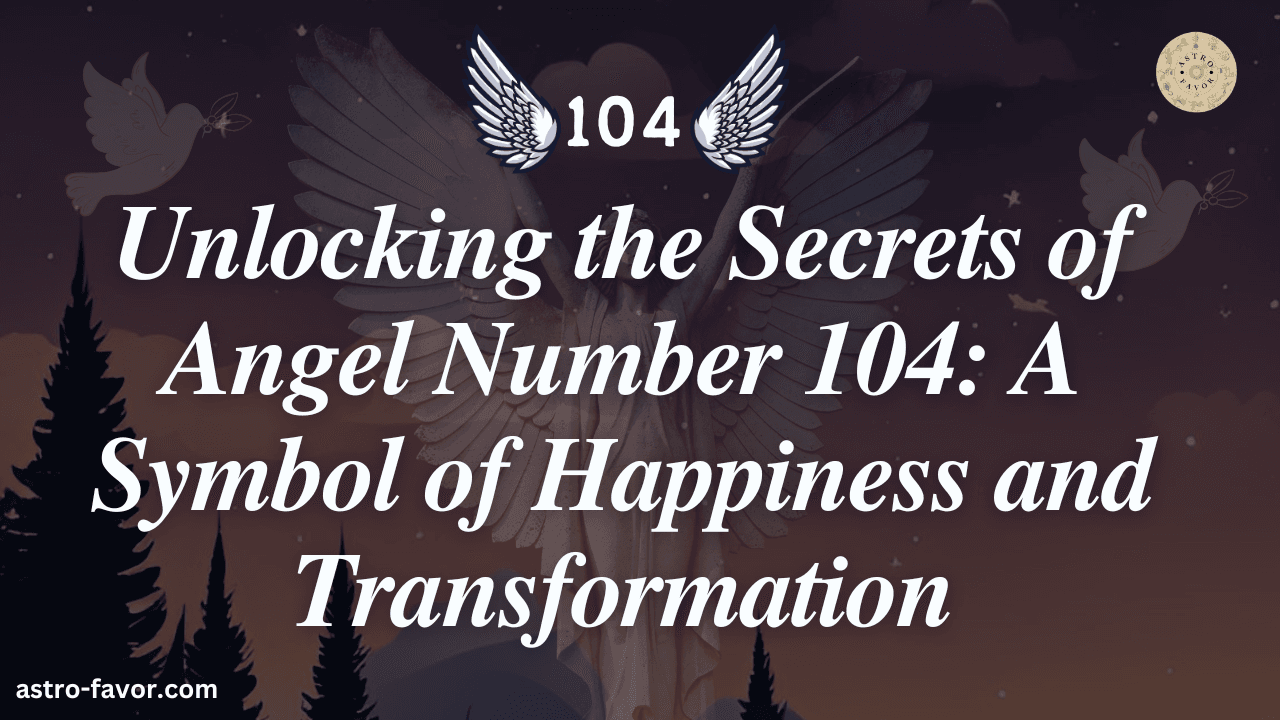 Angel Number 104