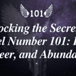 Unlocking the Secrets of Angel Number 101 Love, Career, and Abundance