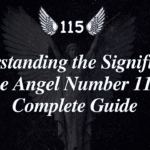 Understanding the Significance of the Angel Number 115 A Complete Guide