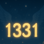 1331 Angel Number Meaning: Manifestation, Love & Life Guide