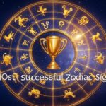 Most Successful Zodiac Sign Ranked